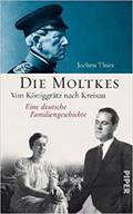 Cover: Die Moltkes von Jochen Thies